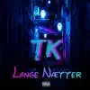 TK - Lange Nætter - Single